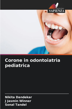 Corone in odontoiatria pediatrica