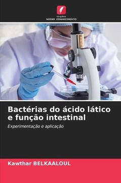 Bactérias do ácido lático e função intestinal