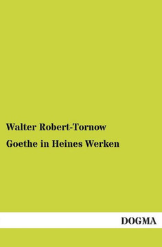 Goethe in Heines Werken