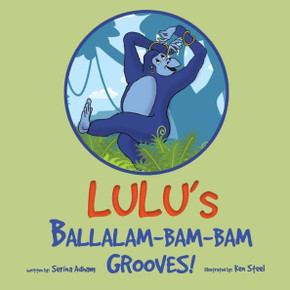 Lulu'S Ballalam-Bam-Bam Grooves!