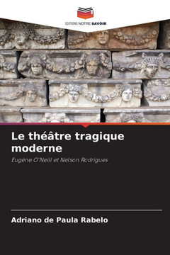 Le théâtre tragique moderne