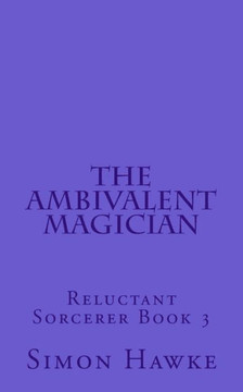 The Ambivalent Magician The Ambivalent Magician