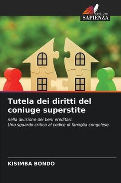 Tutela dei diritti del coniuge superstite