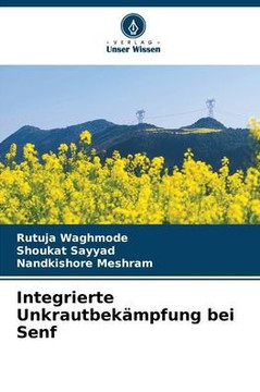 Integrierte Unkrautbekämpfung bei Senf