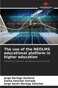 The use of the NEOLMS educational platform in higher education