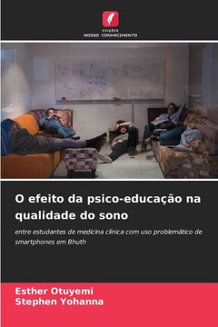 O efeito da psico-educação na qualidade do sono
