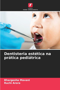 Dentisteria estética na prática pediátrica