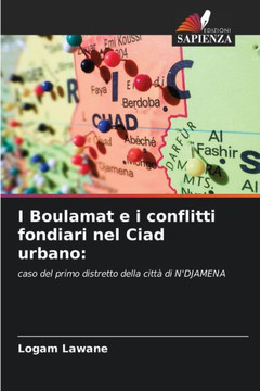 I Boulamat e i conflitti fondiari nel Ciad urbano