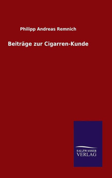 Beiträge zur Cigarren-Kunde Beiträge zur Cigarren-Kunde