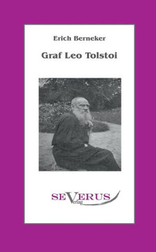 Graf Leo Tolstoi: Aus Fraktur übertragen