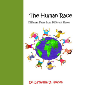 The Human Race : Different Faces From Different Places