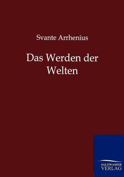 Das Werden der Welten Das Werden der Welten