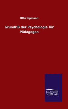 Grundriß der Psychologie für Pädagogen