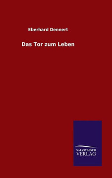 Das Tor zum Leben