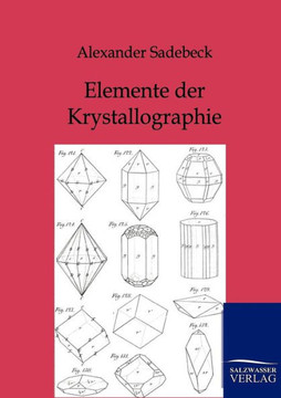 Elemente der Krystallographie Elemente der Krystallographie