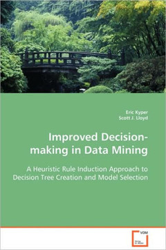Improved Decision-making in Data Mining