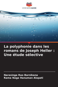 La polyphonie dans les romans de Joseph Heller: Une étude sélective