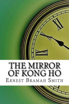 The Mirror Of Kong Ho
