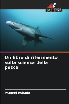 Un libro di riferimento sulla scienza della pesca