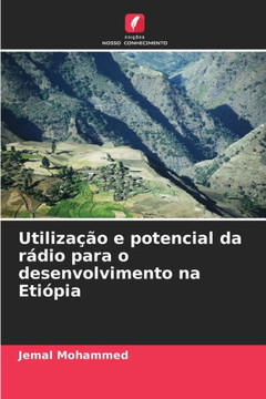 Utilização e potencial da rádio para o desenvolvimento na Etiópia