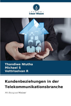Kundenbeziehungen in der Telekommunikationsbranche