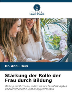 Stärkung der Rolle der Frau durch Bildung