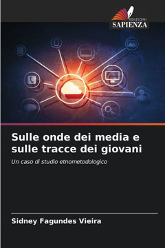 Sulle onde dei media e sulle tracce dei giovani Sulle onde dei media e sulle tracce dei giovani