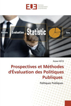Prospectives et Méthodes d'Évaluation des Politiques Publiques