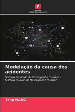 Modelação da causa dos acidentes Modelação da causa dos acidentes
