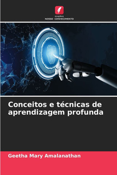 Conceitos e técnicas de aprendizagem profunda
