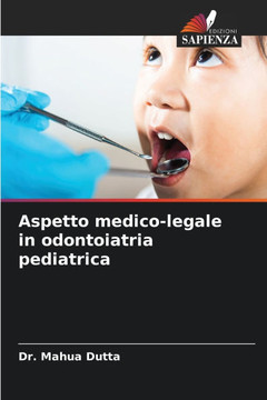 Aspetto medico-legale in odontoiatria pediatrica