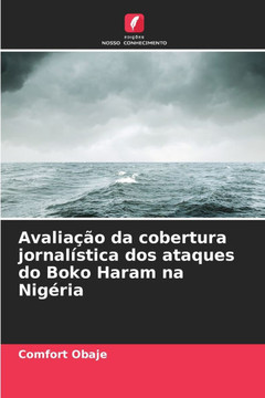Avaliação da cobertura jornalística dos ataques do Boko Haram na Nigéria