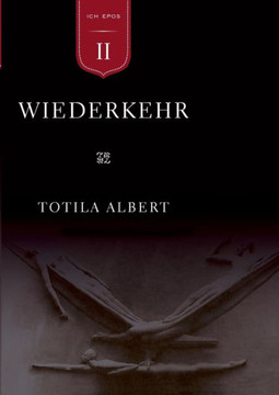 Die Geburt aus dem Ich Teil 2 - Wiederkehr: Epos Die Geburt aus dem Ich Teil 2 - Wiederkehr: Epos