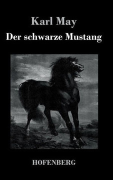 Der schwarze Mustang Der schwarze Mustang