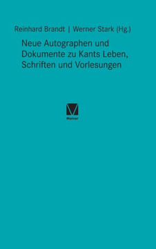Neue Autographen und Dokumente zu Kants Leben, Schriften und Vorlesungen Neue Autographen und Dokumente zu Kants Leben, Schriften und Vorlesungen