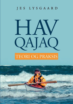 Havqajaq: Teori og praksis