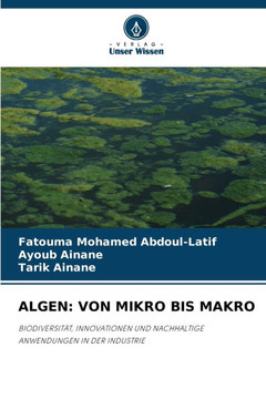 Algen: Von Mikro Bis Makro