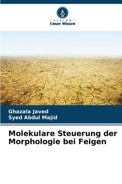 Molekulare Steuerung der Morphologie bei Feigen