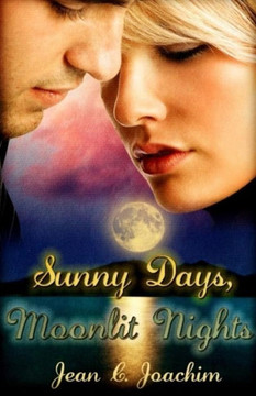 Sunny Days, Moonlit Nights (Moonlight)