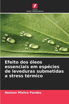 Efeito dos óleos essenciais em espécies de leveduras submetidas a stress térmico