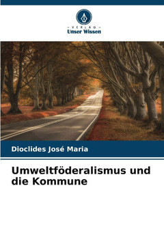 Umweltföderalismus und die Kommune