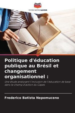 Politique d'éducation publique au Brésil et changement organisationnel