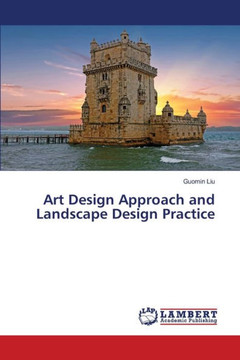 Art Design Approach and Landscape Design Practice