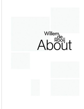Willem de Rooij: About