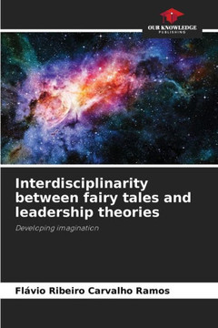 Interdisciplinarity between fairy tales and leadership theories