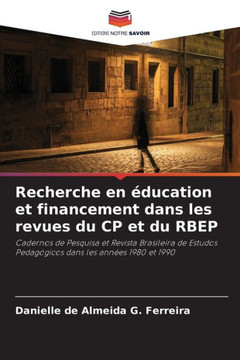 Recherche en éducation et financement dans les revues du CP et du RBEP
