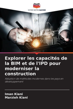 Explorer les capacités de la BIM et de l'IPD pour moderniser la construction