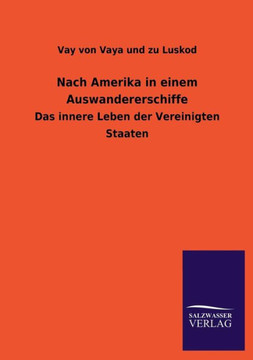 Nach Amerika in einem Auswandererschiffe