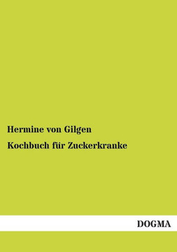 Kochbuch für Zuckerkranke Kochbuch für Zuckerkranke