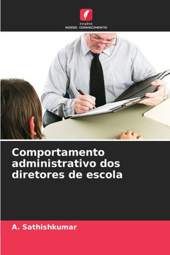 Comportamento administrativo dos diretores de escola Comportamento administrativo dos diretores de escola